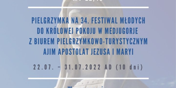 34. Festiwal Młodych w Medjugorje!