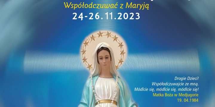 Ogólnopolski Wieczernik z Królową Pokoju 24-26 listopada 2023